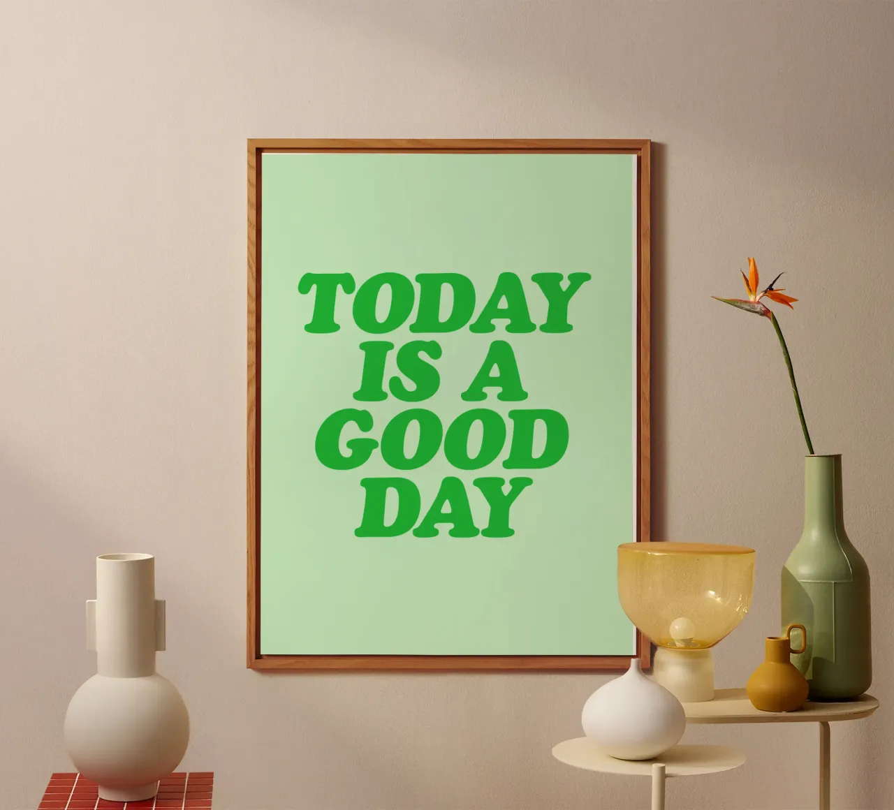 Oggi è un buon giorno Stampa tipografica ottimistica in verde pannello forex da THE MOTIVATED TYPE