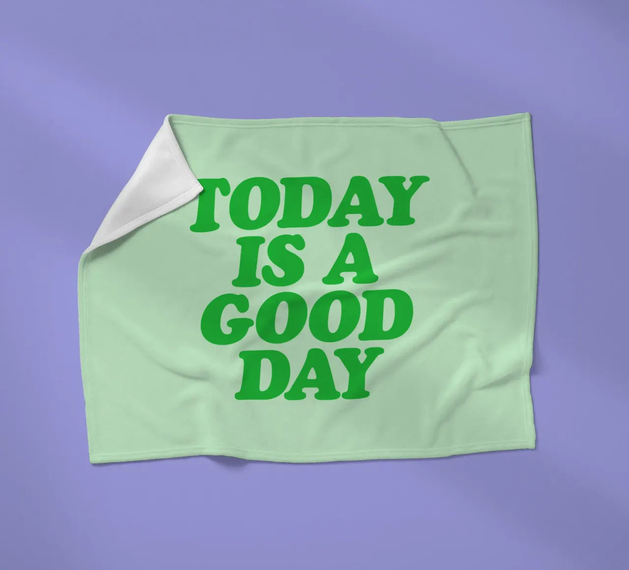 Heute ist ein guter Tag Optimistische Typografie Druck in Grün Fleecedecke von THE MOTIVATED TYPE