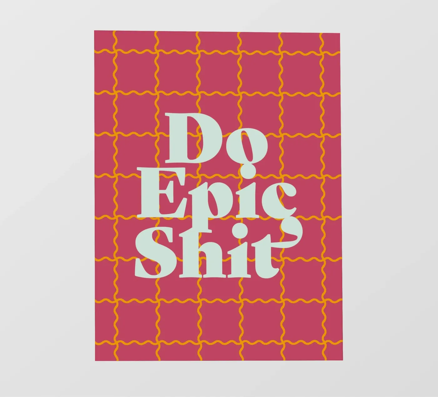 Do Epic Shit fotobehang van DesigndN