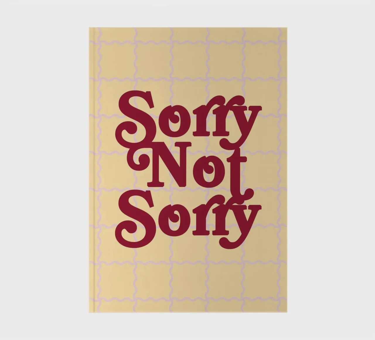 Sorry Not Sorry notebook by designdn