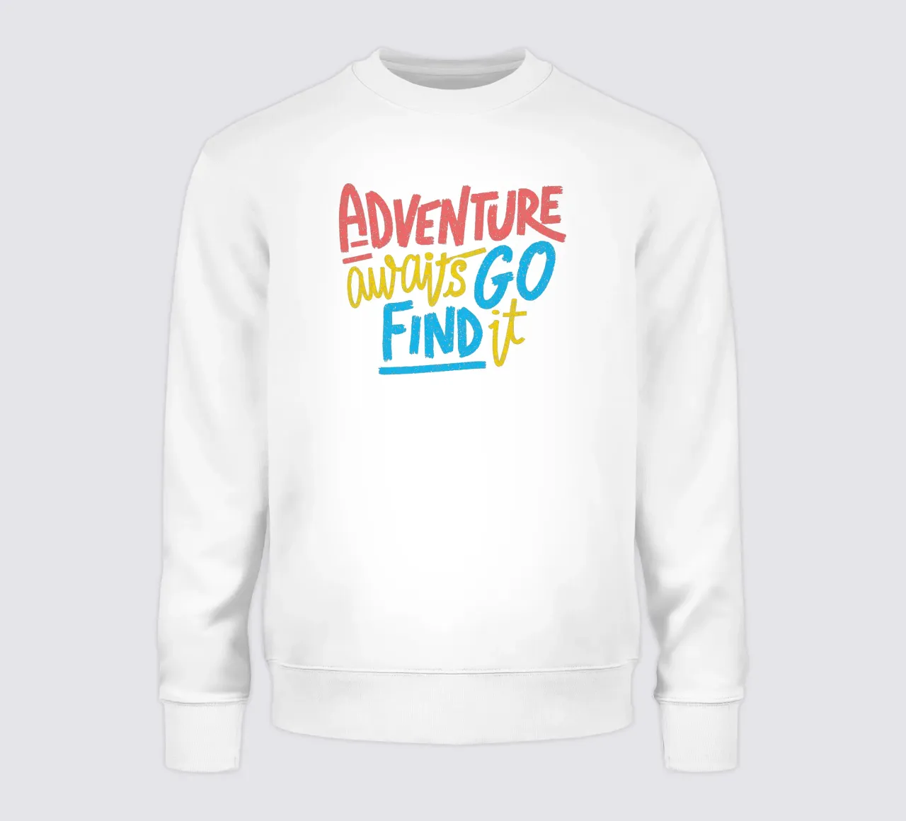 L'aventure vous attend Allez la chercher sweat de Tobe Fonseca