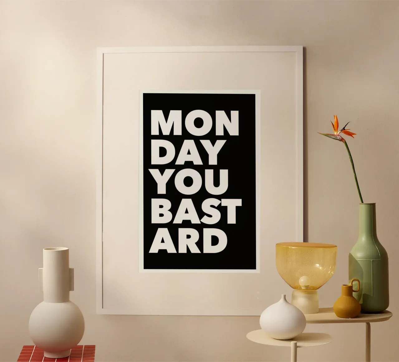 Monday poster con telaio in alluminio da Mottos by Sinan Saydik