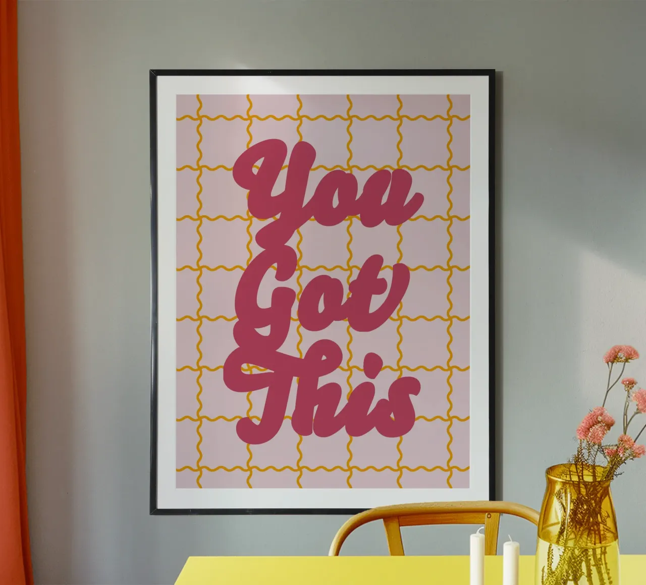 You Got This poster da DesigndN