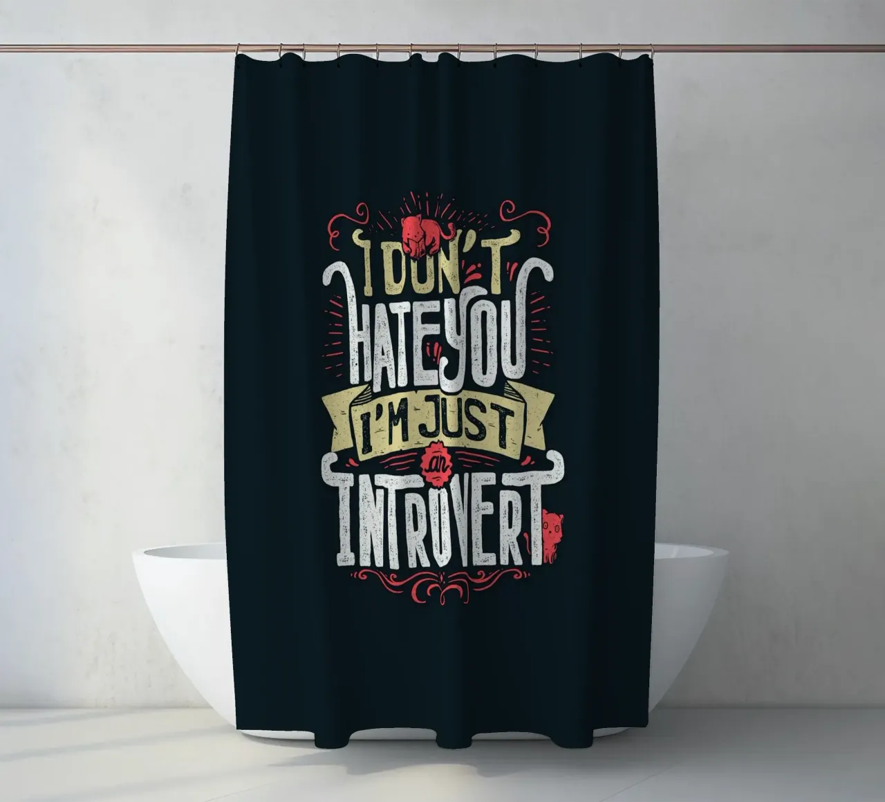 Non ti odio, sono solo un introverso. tenda da doccia da Tobe Fonseca