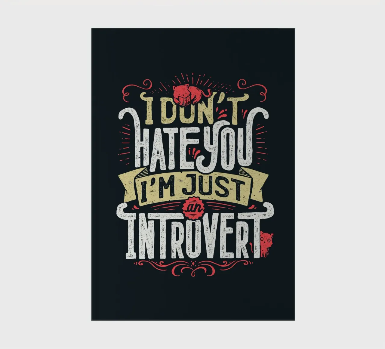 Ich hasse dich nicht, ich bin nur ein introvertierter Mensch. Notizbuch von Tobe Fonseca