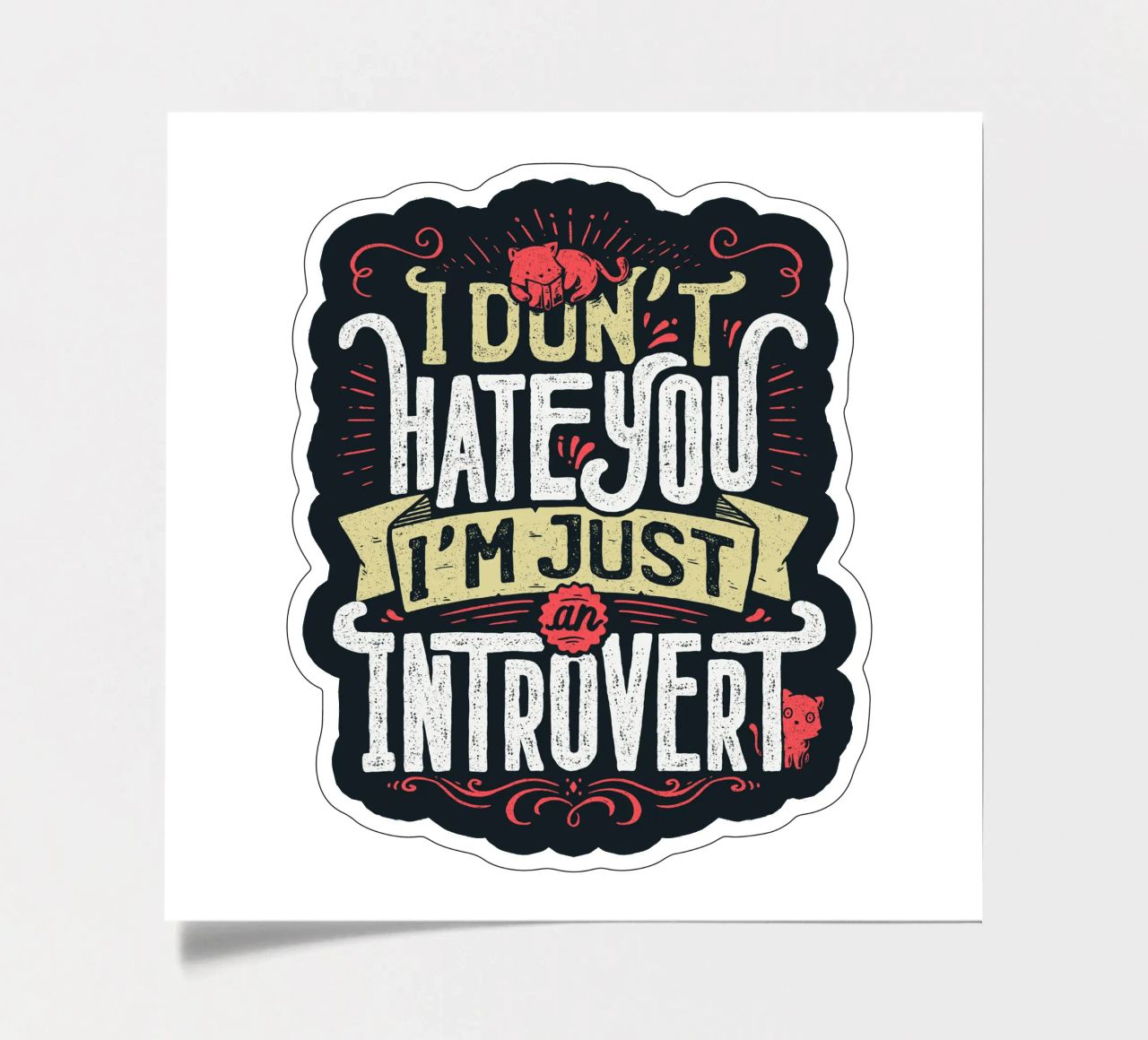 Ich hasse dich nicht, ich bin nur ein introvertierter Mensch. Stickerbogen von Tobe Fonseca