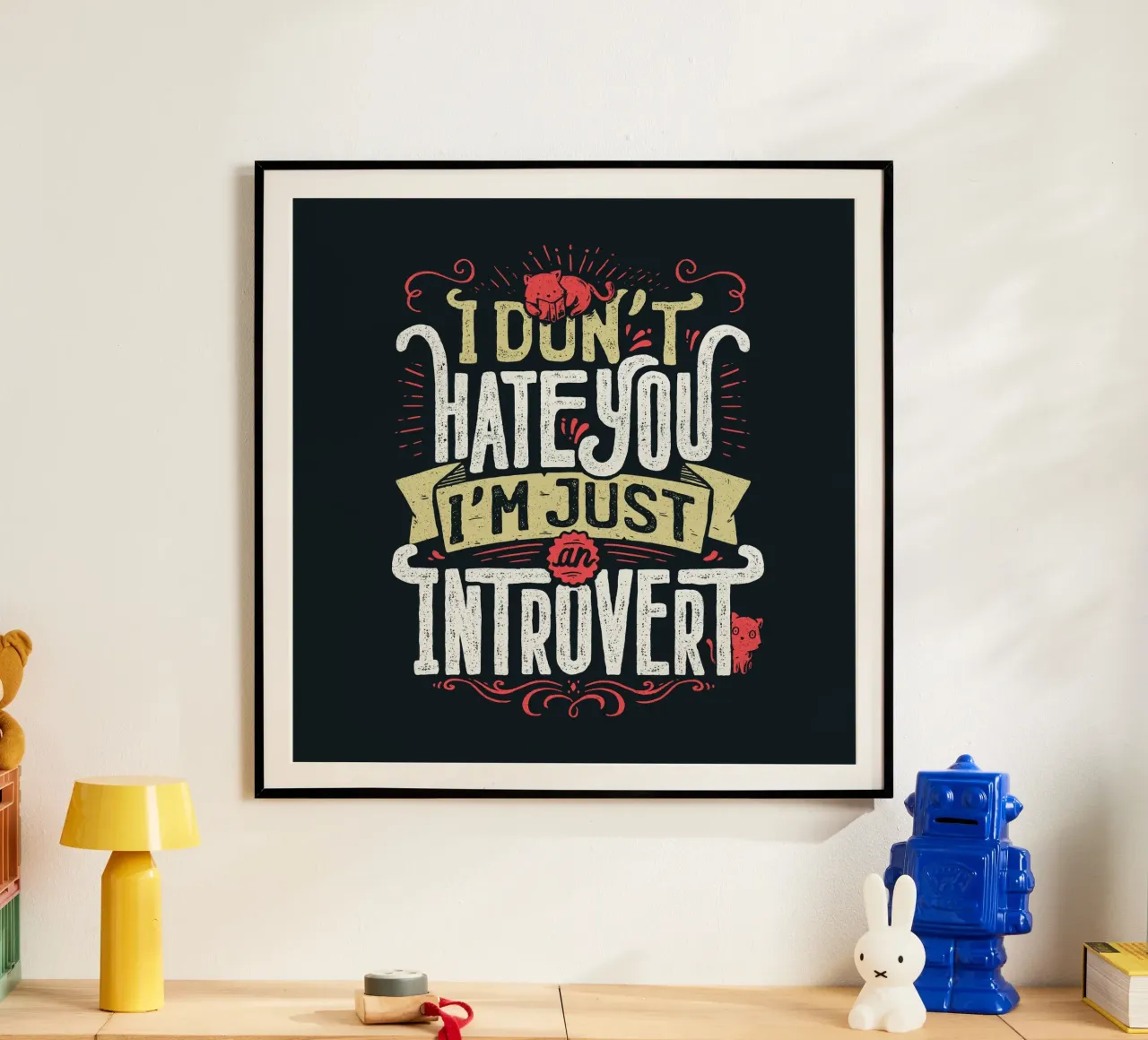 Ik haat je niet ik ben gewoon introvert poster van Tobe Fonseca