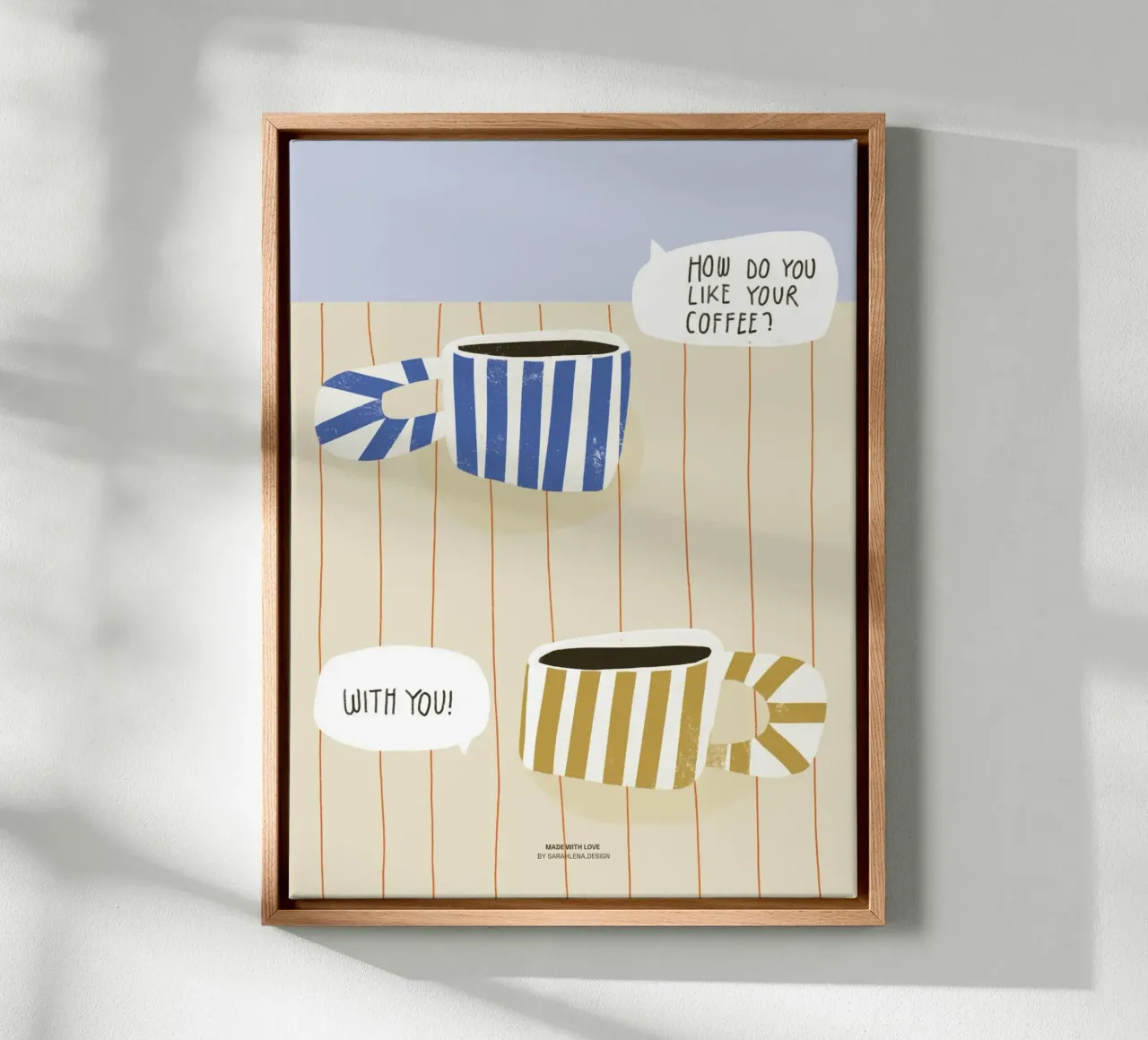 COFFEE WITH YOU canvas with Floater frame by sarahlenadesign