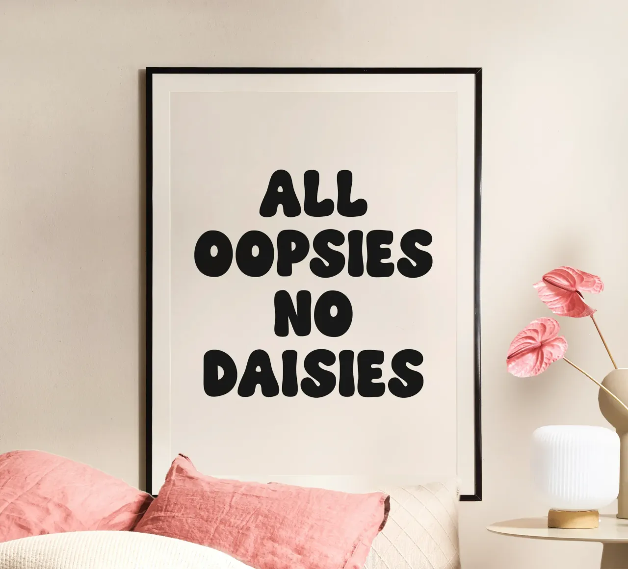 Tutte le Oopsies non sono margherite Citazione poster da Paigaam Studio