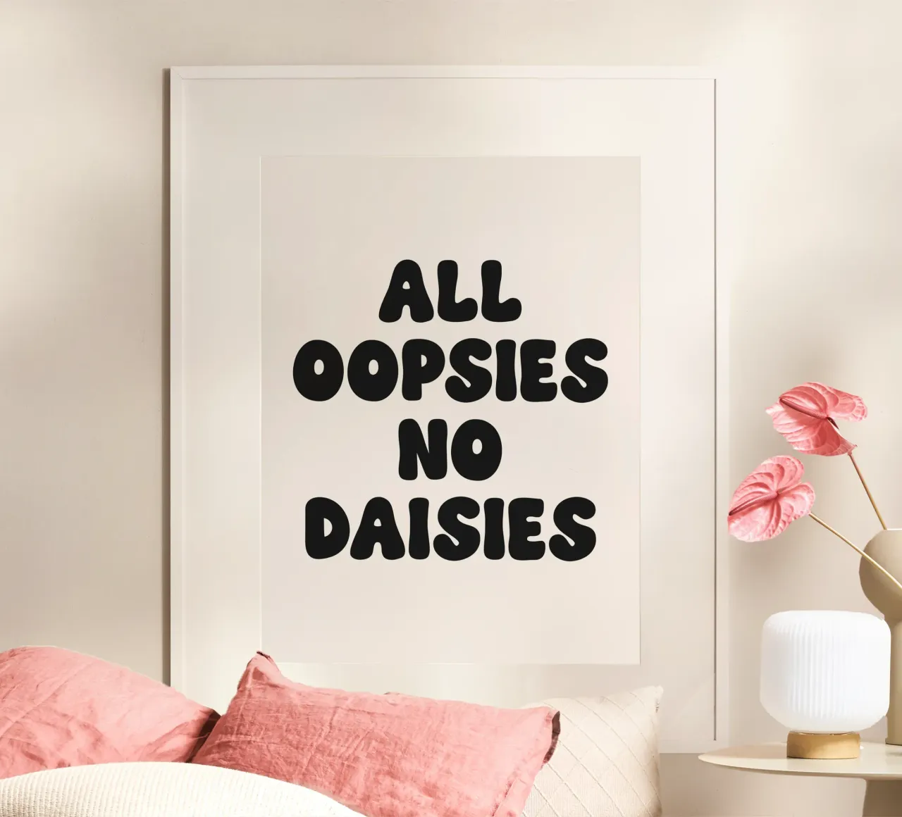 Tutte le Oopsies non sono margherite Citazione poster da Paigaam Studio