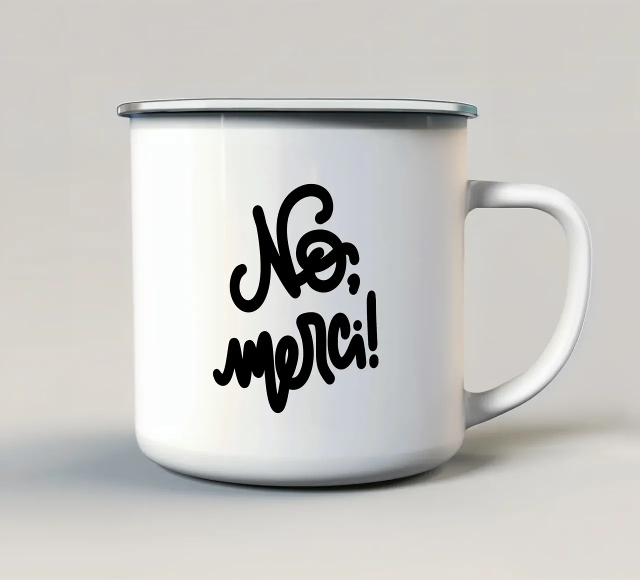 No, merci! Poster Statement & Typografie Poster Schwarz-Weiß tazza in smalto da LIMITED EDITION LETTERS