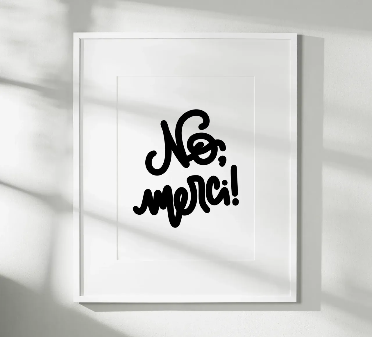 No, merci! Poster Statement & Typografie Poster Schwarz-Weiß poster con telaio in legno da LIMITED EDITION LETTERS