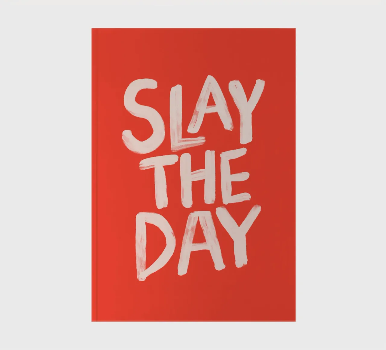 Slay the Day Sassy Typography Print in Red and White notebook by THE MOTIVATED TYPE