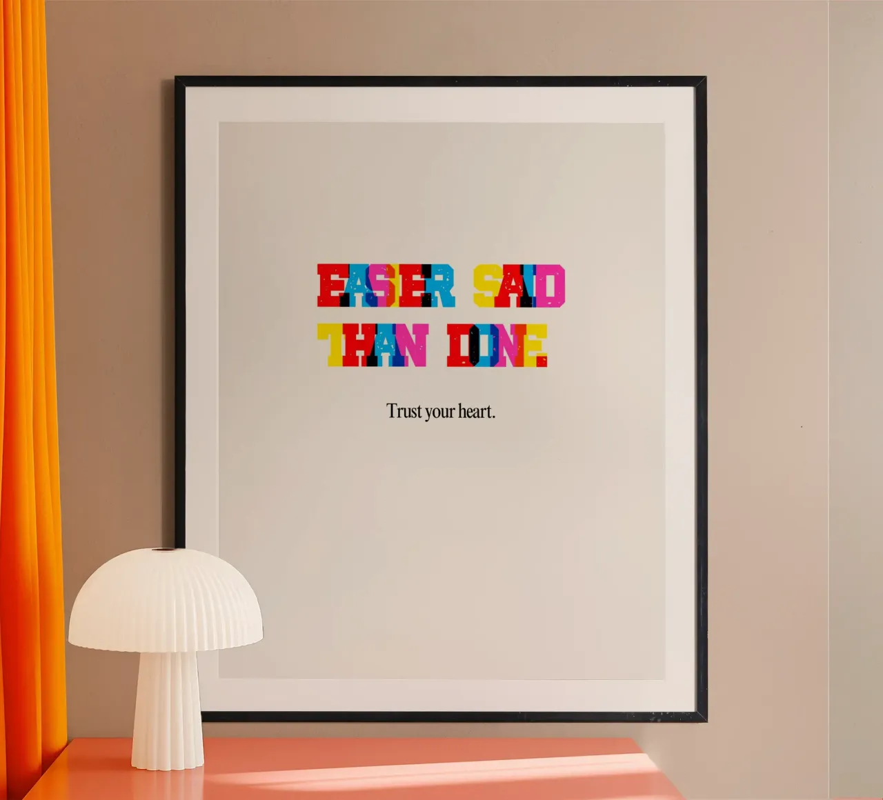 easy! poster con telaio in plastica da Ambition Wall