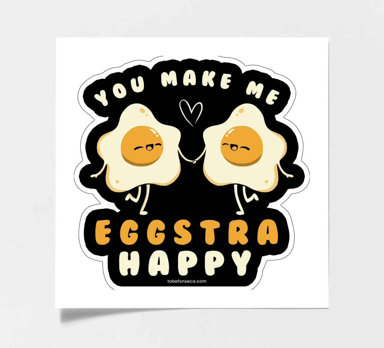 You Make Me Eggstra Happy sticker sheet by Tobe Fonseca