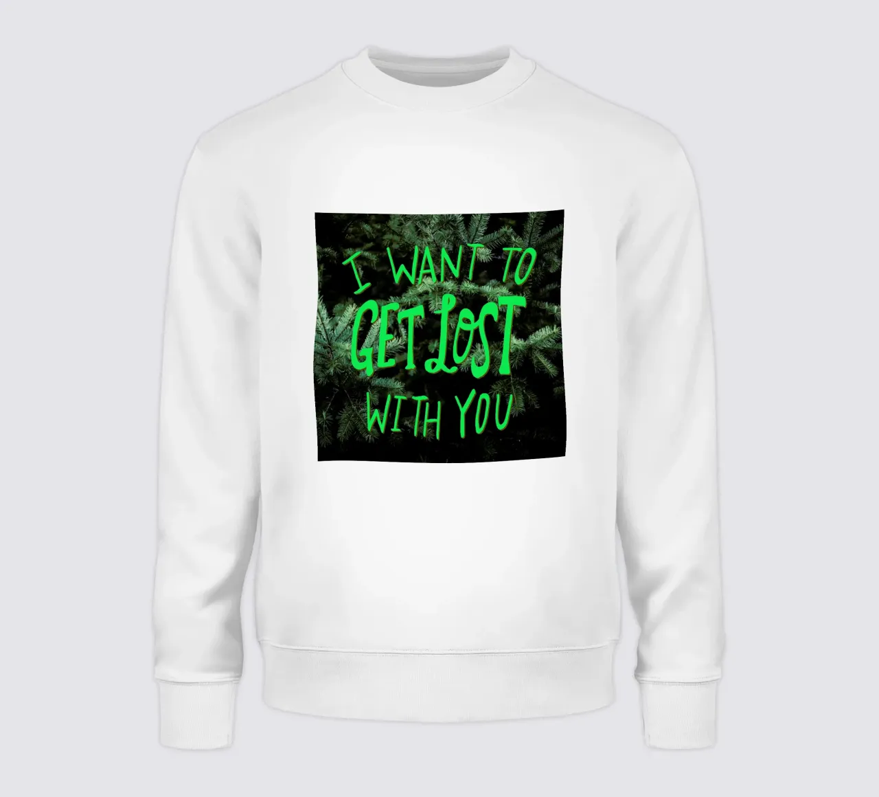 Get Lost With You sweatshirt van Leah Flores