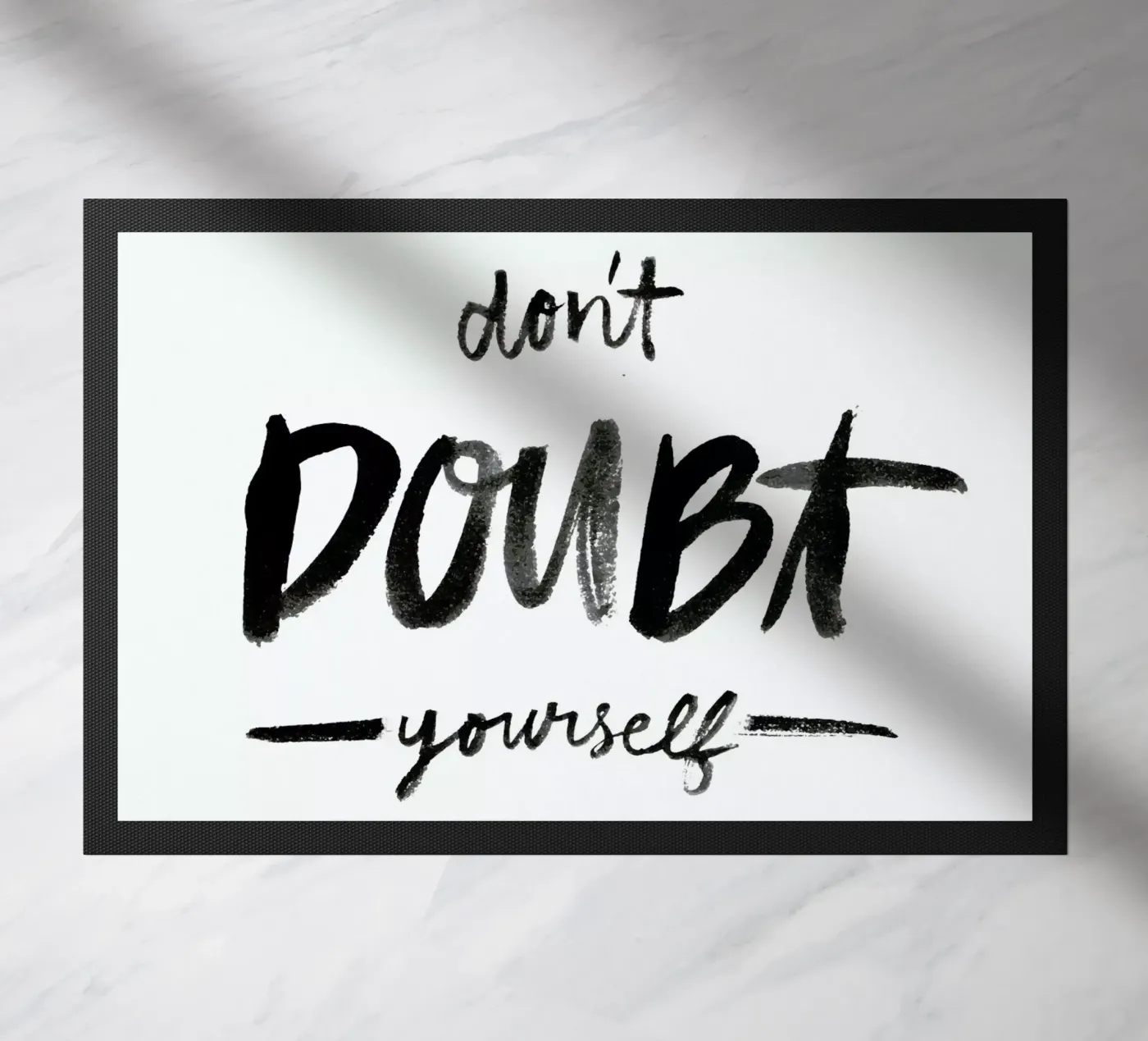 Dont Doubt doormat by Dead Language