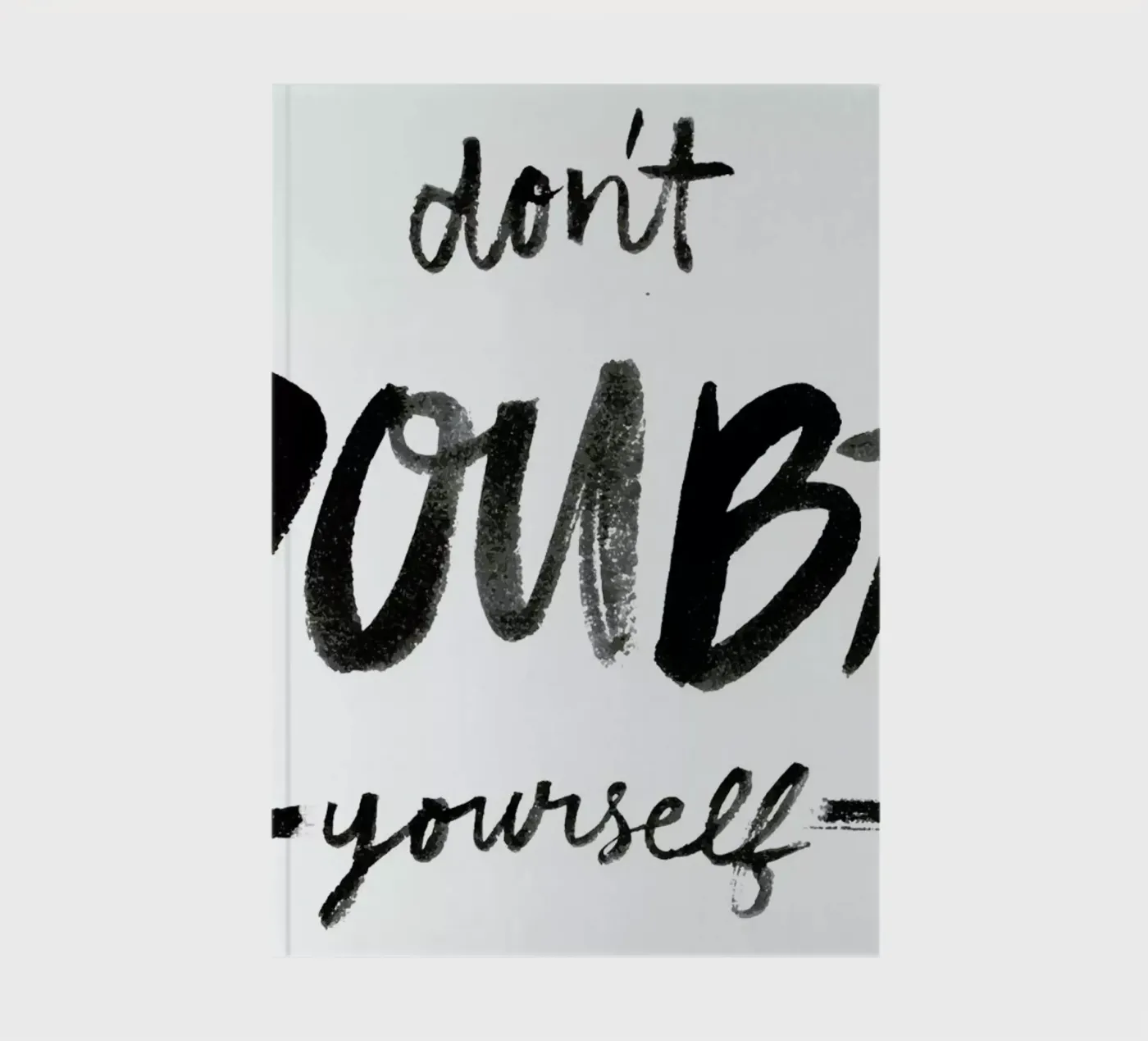 Dont Doubt notebook by Dead Language