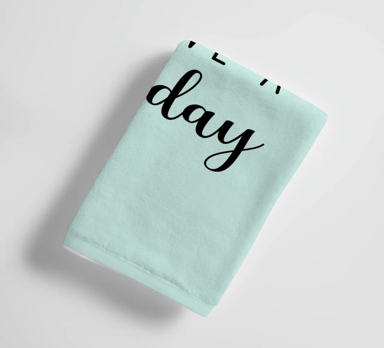It's A Good Day To Have A Good Day Motivational towel by Shark Printables