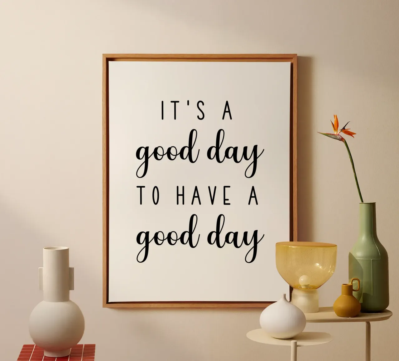 It's A Good Day To Have A Good Day Motivational canvas with Floater frame by Shark Printables