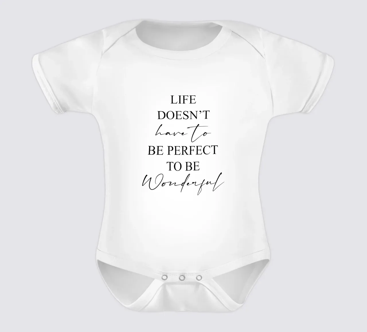 La vita non deve essere perfetta per essere meravigliosa Motivazionale body neonato maniche corte da Shark Printables