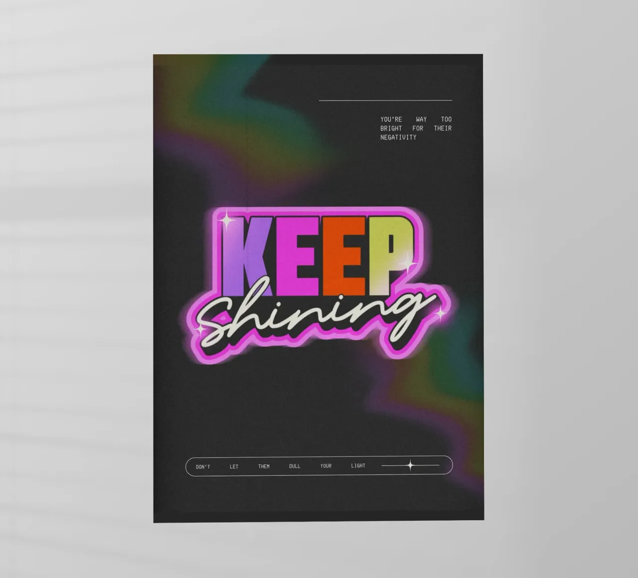KEEP SHINING pellicola backlit da Einfach Uebel