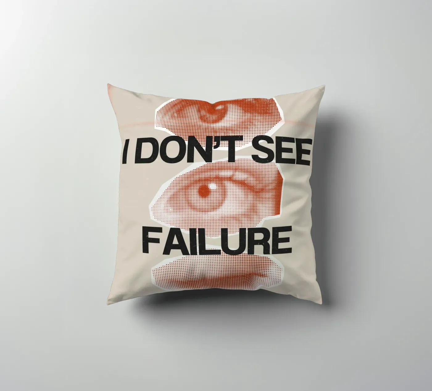 I DON‘T SEE FAILURE Kissen von SMRT STUDIO