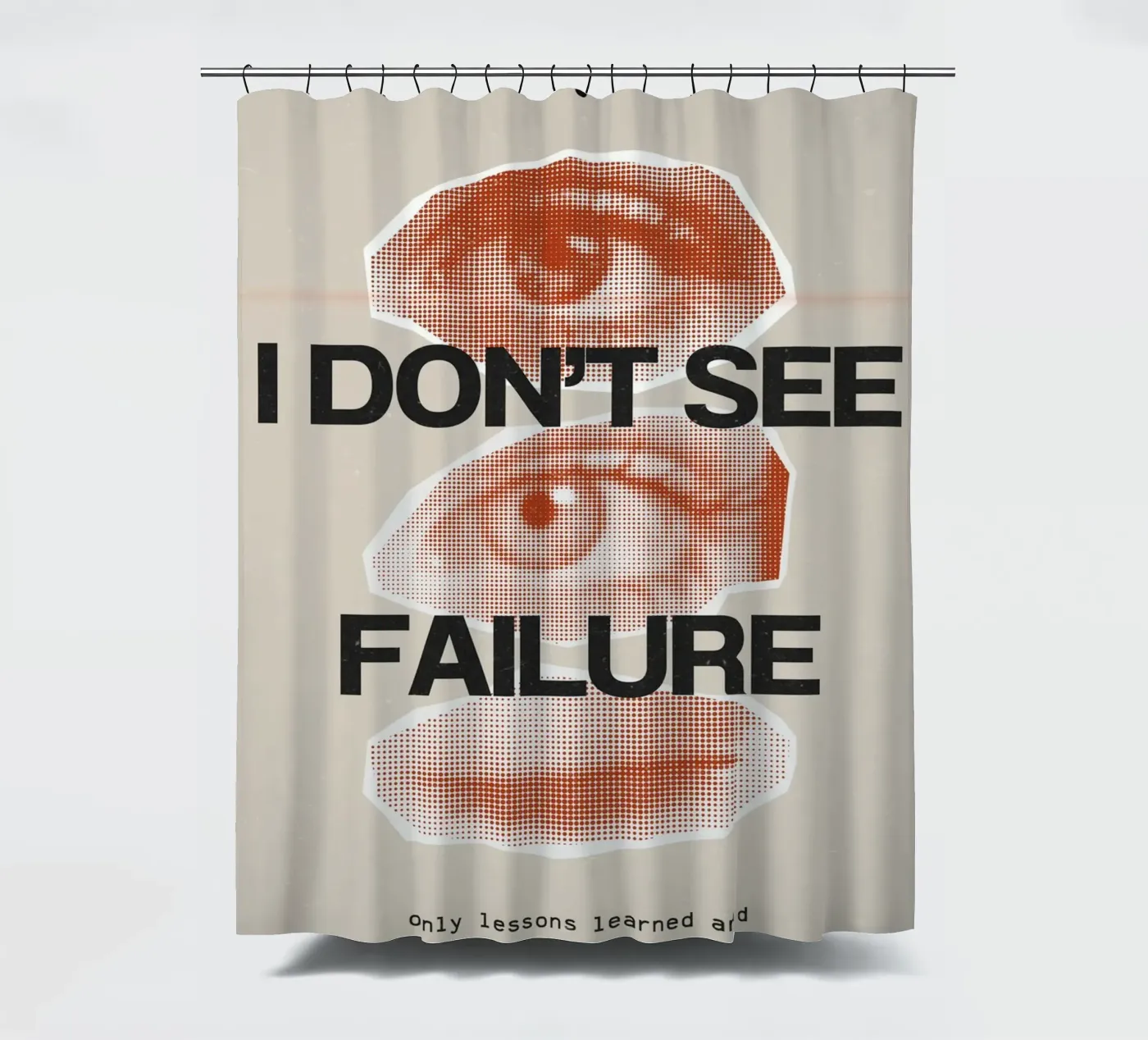 I DON‘T SEE FAILURE tenda da doccia da SMRT STUDIO