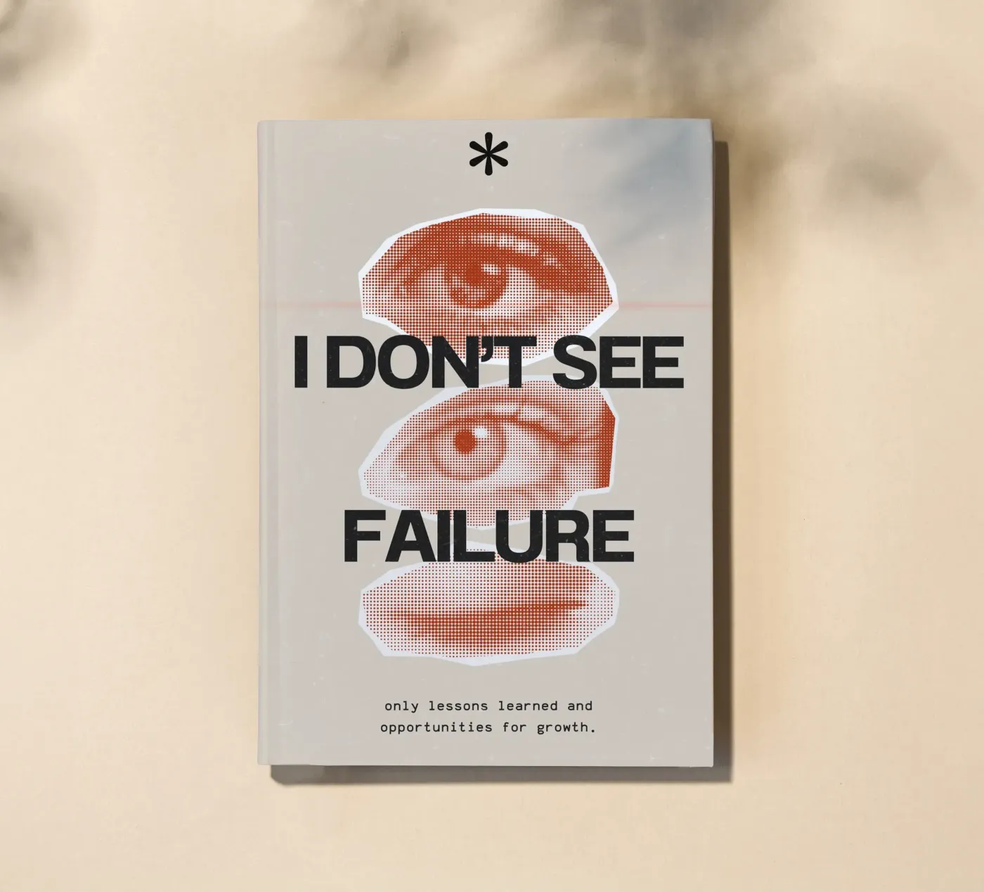 I DON‘T SEE FAILURE carnet de SMRT STUDIO