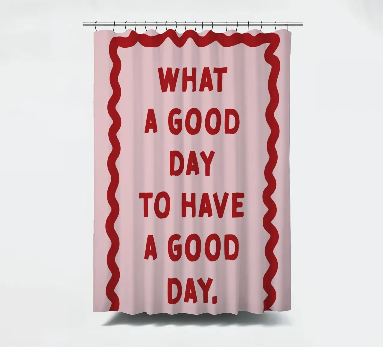 What a good day to have a good day tenda da doccia da thesoulhugclub