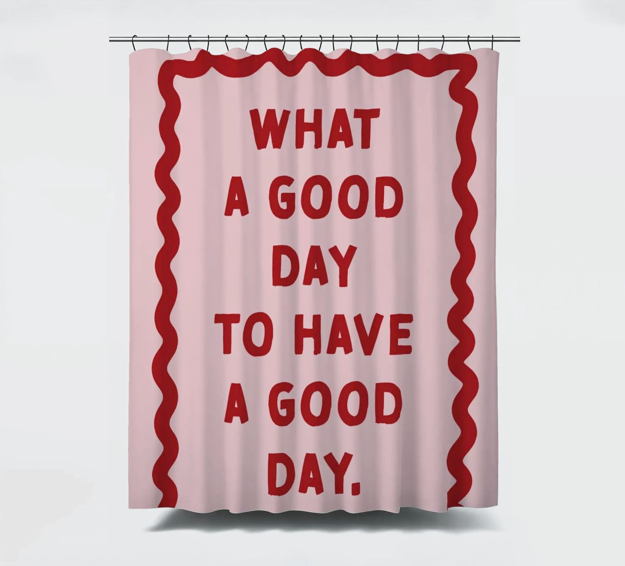 What a good day to have a good day tenda da doccia da thesoulhugclub