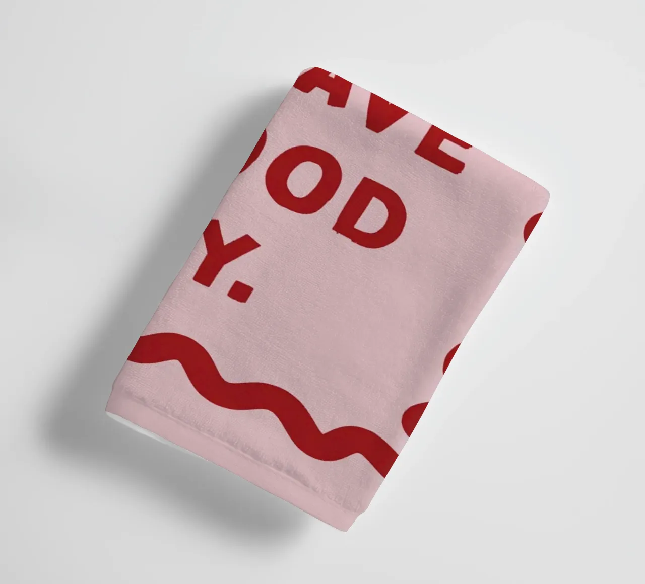 What a good day to have a good day towel by thesoulhugclub