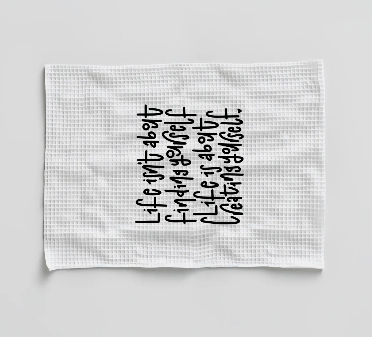 Typografie Poster Life Zitat Schwarz Weiß Handlettering tea towel by LIMITED EDITION LETTERS