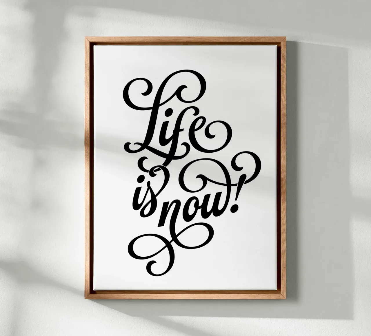 Life is now! tela con Cornice a cassetta da Suuuper Prints
