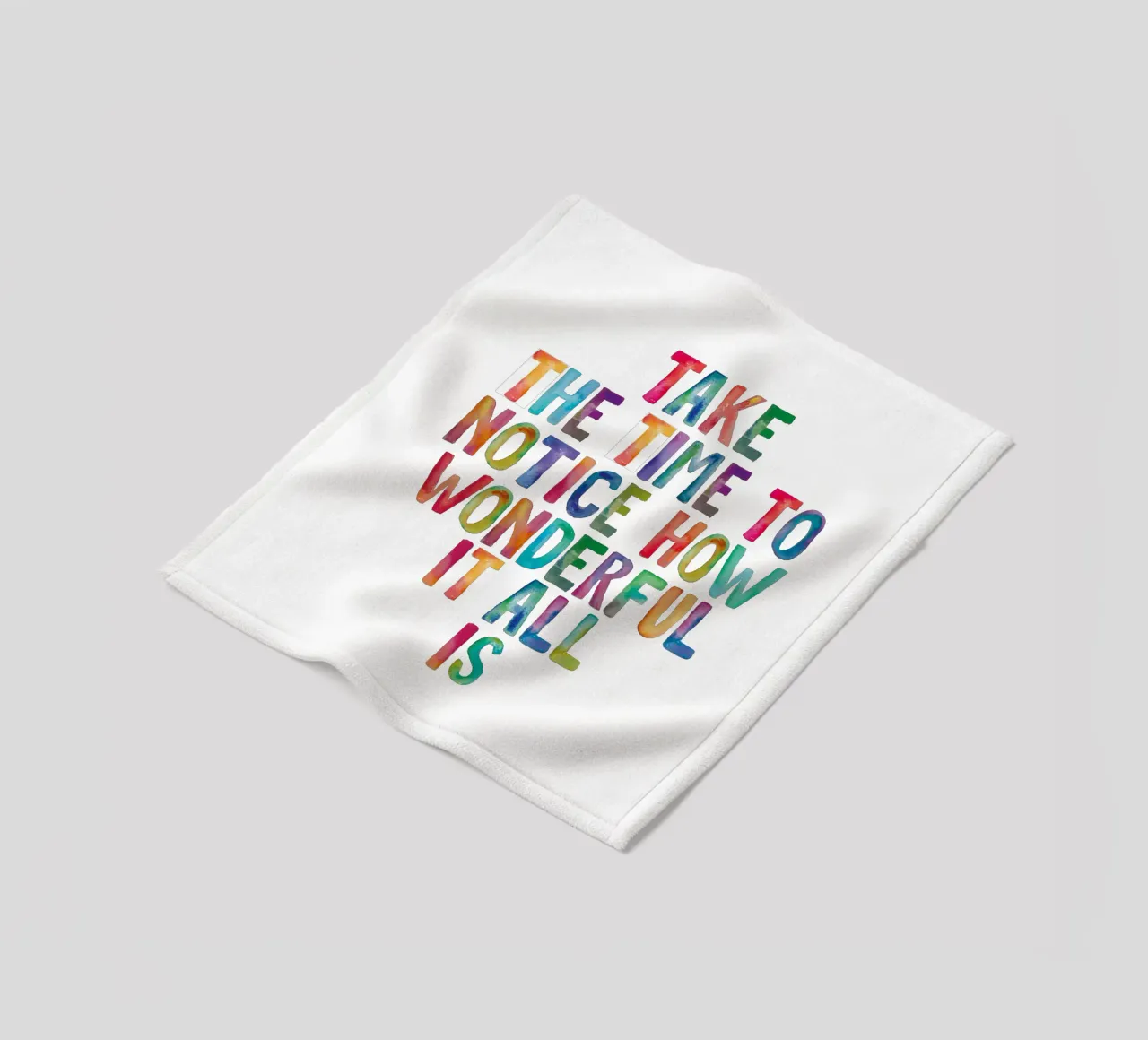 Take The Time to Notice How Wonderful It All Is Rainbow Type fleece blanket by THE MOTIVATED TYPE