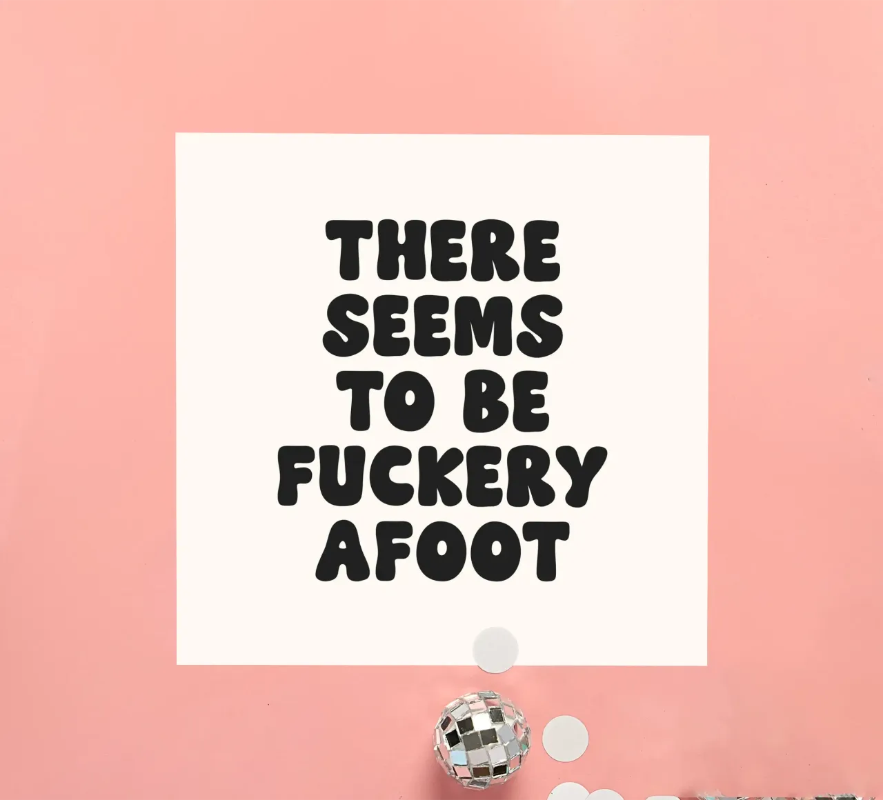 There Seems To Be Fuckery To be A Foot Quote (Beige Tone) sticker by Paigaam Studio