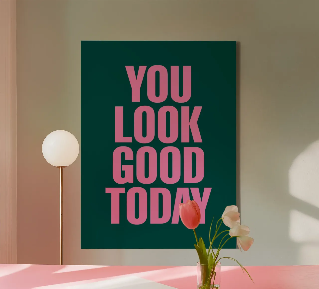 Je ziet er goed uit vandaag Positieve Typografie Print in Roze Groen canvas met Baklijst van THE MOTIVATED TYPE