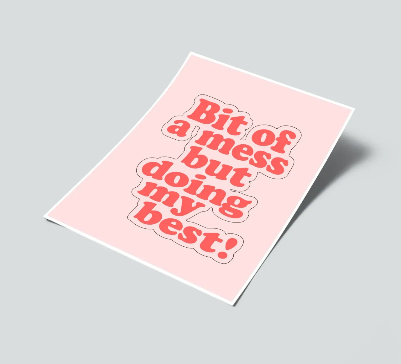 Bit of a Mess But Doing my Best Red Pink Typography Print sticker sheet by THE MOTIVATED TYPE