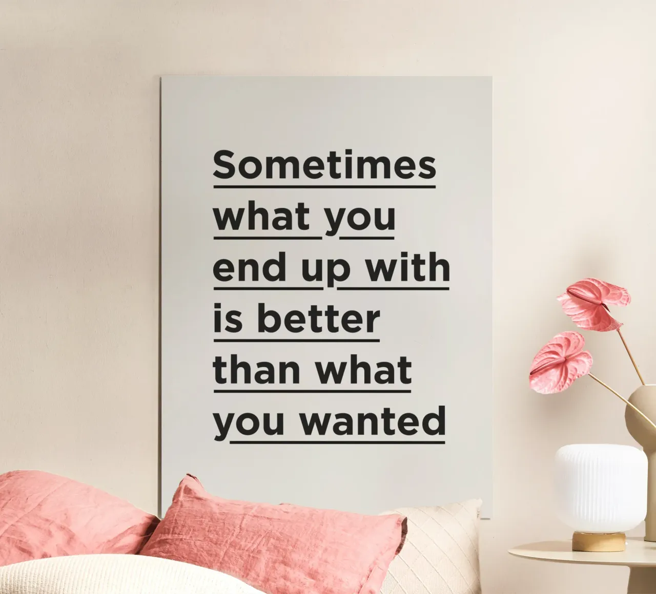 Meglio di quello che volevi Stampa tipografica Nero Grigio poster con telaio in legno da THE MOTIVATED TYPE