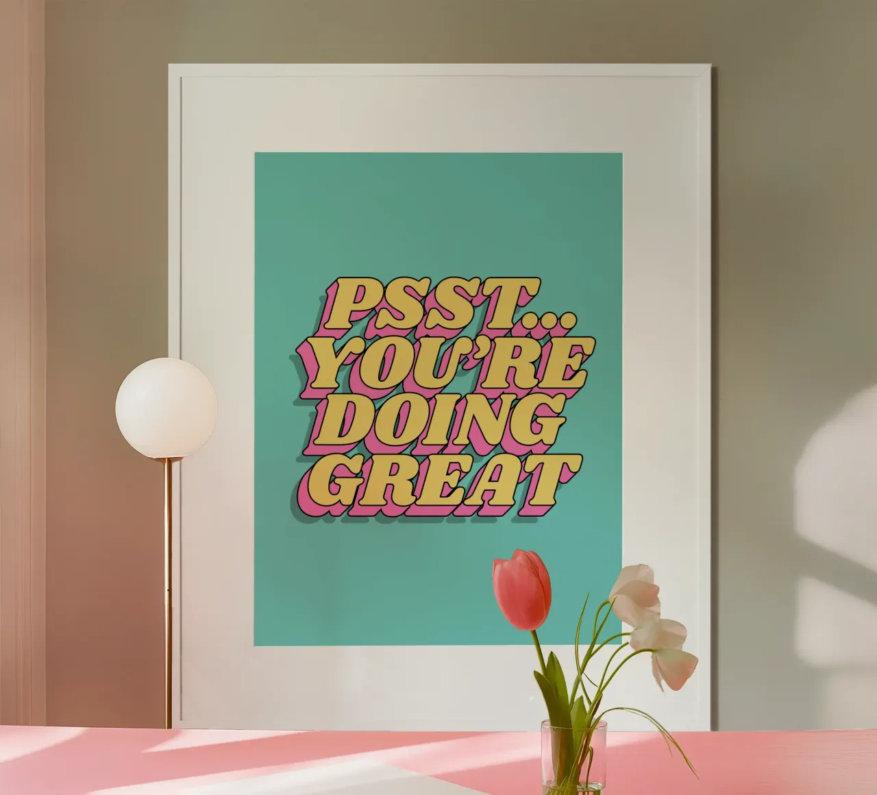 Psst You're Doing Great Typography Print Rosa Amarillo Azul poster con marco de plástico de THE MOTIVATED TYPE