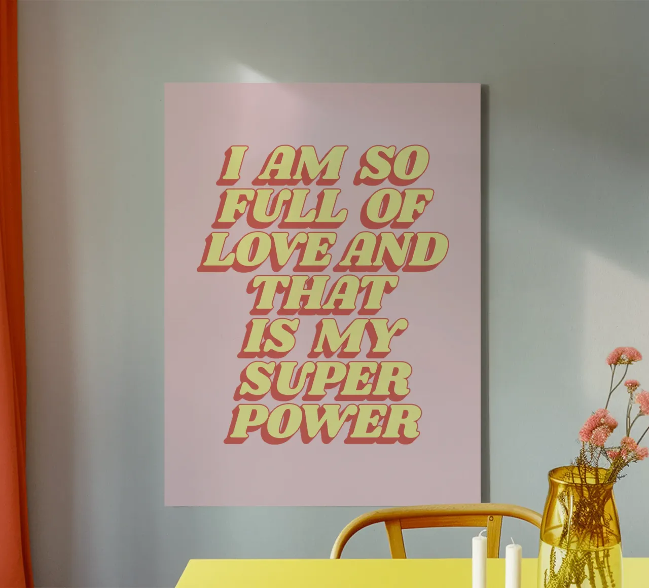 I Am So Full of Love and That is My Super Power Typography canvas with Floater frame by THE MOTIVATED TYPE
