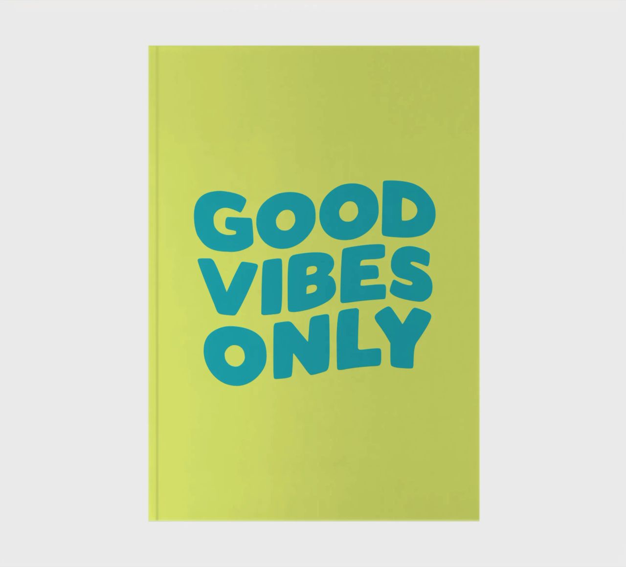 Good Vibes Only Typography Print jaune et bleu carnet de notes de THE MOTIVATED TYPE