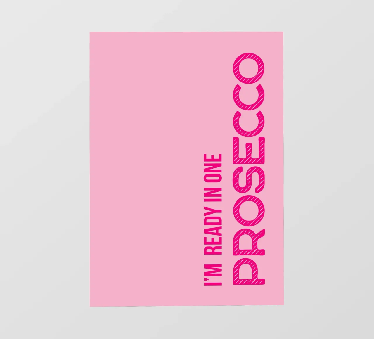 I'M READY IN ONE PROSECCO telo in pvc da DigiWunderwerk