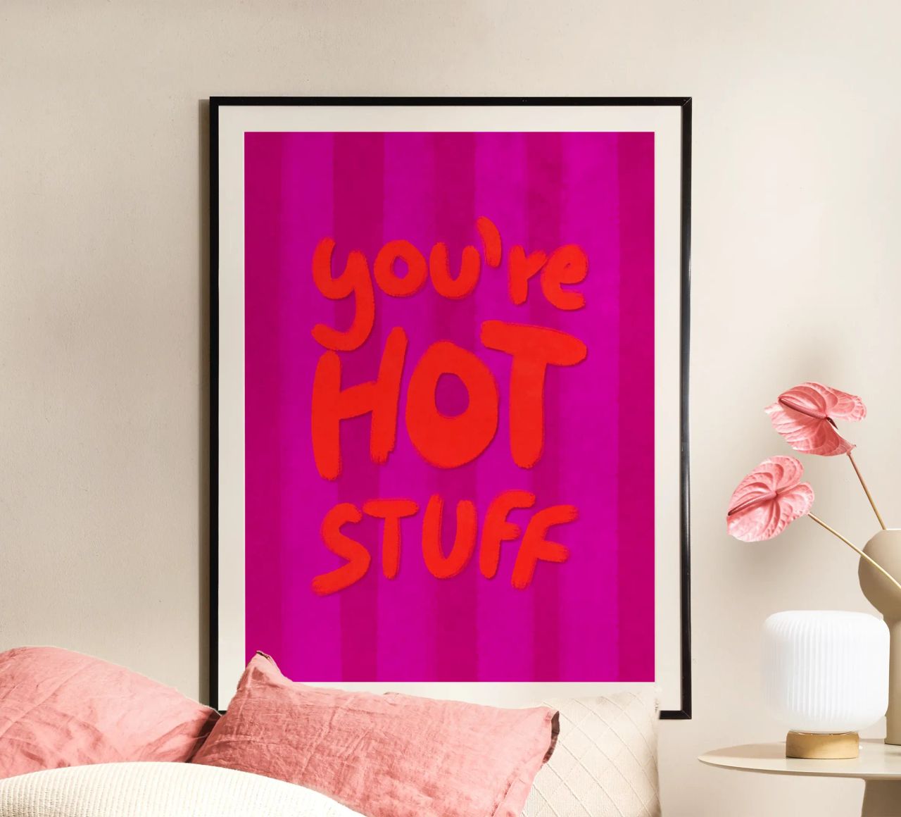 You're HOT Stuff - handlettering poster da Illustration Raissa Oltmanns