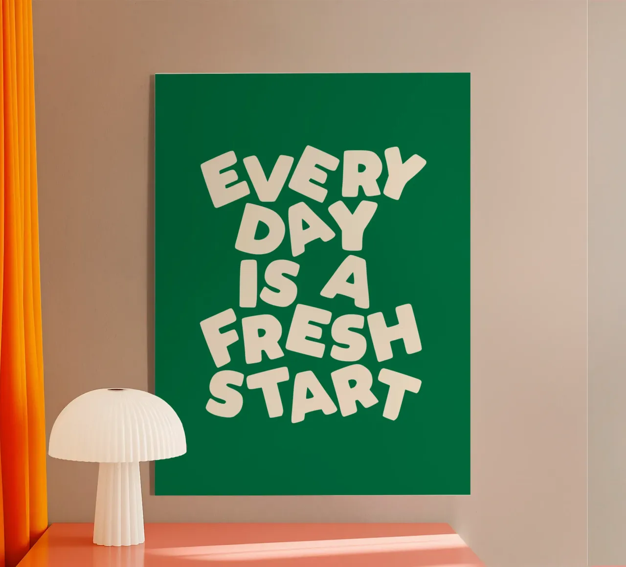 Every Day is a Fresh Start Typography Print Green and White acrylic glass by THE MOTIVATED TYPE