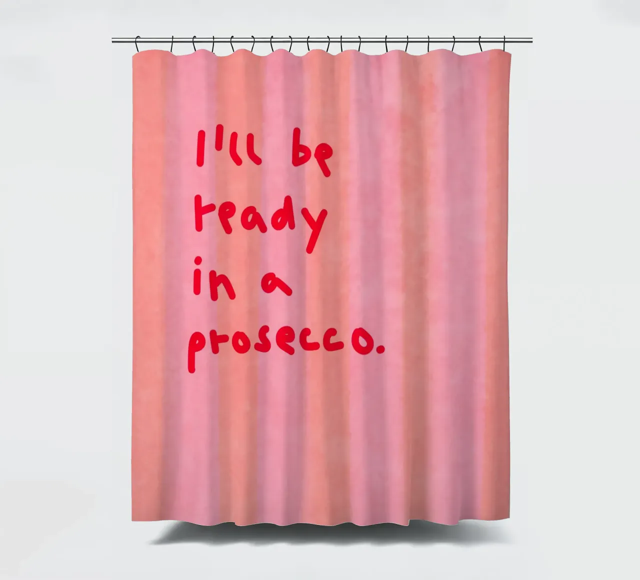 I'll be ready in a prosecco tenda da doccia da Illustration Raissa Oltmanns