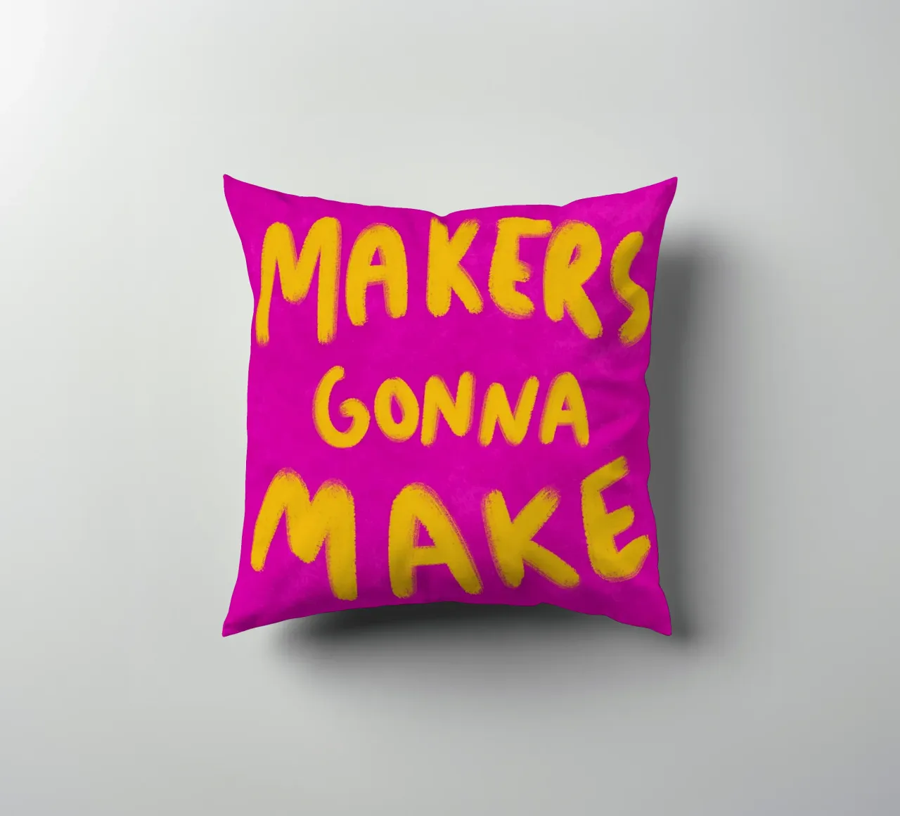 Makers gonna Make cuscino da Illustration Raissa Oltmanns