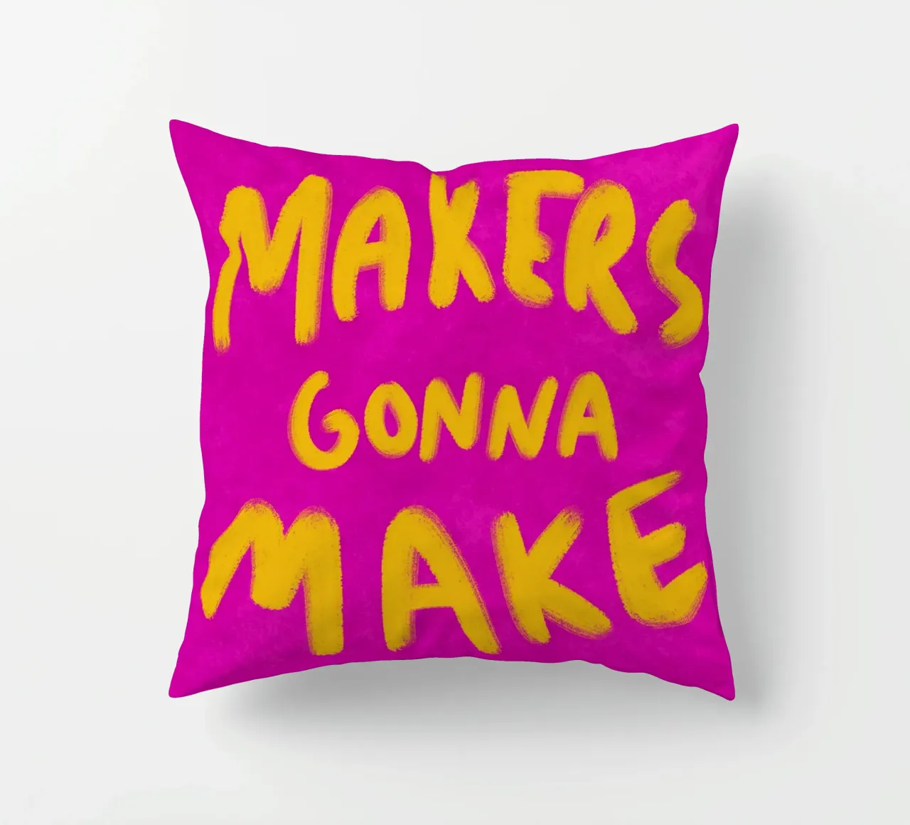 Makers gonna Make cuscino da Illustration Raissa Oltmanns
