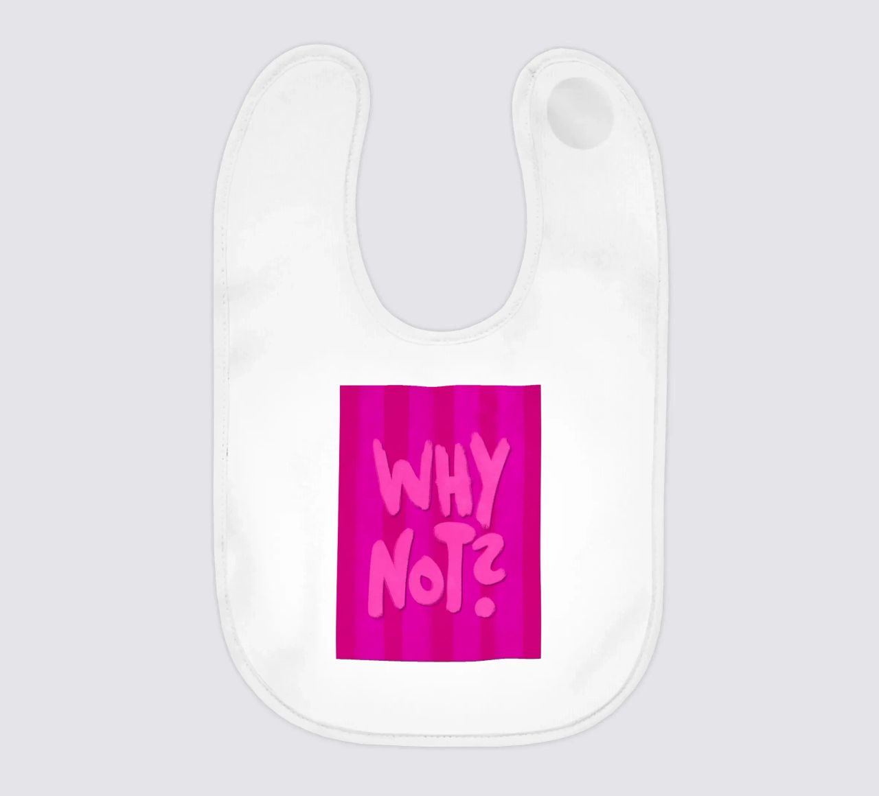 Why not? babero de Illustration Raissa Oltmanns