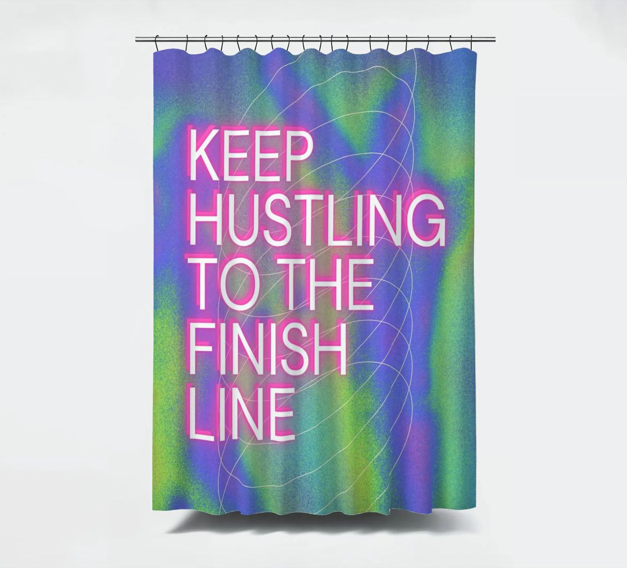 KEEP HUSTLING Duschvorhang von Einfach Uebel